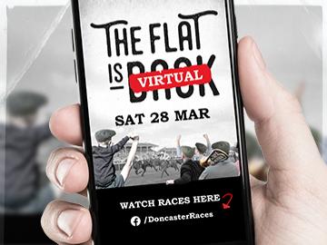 The Flat is Back Virtually at Doncaster Racecourse